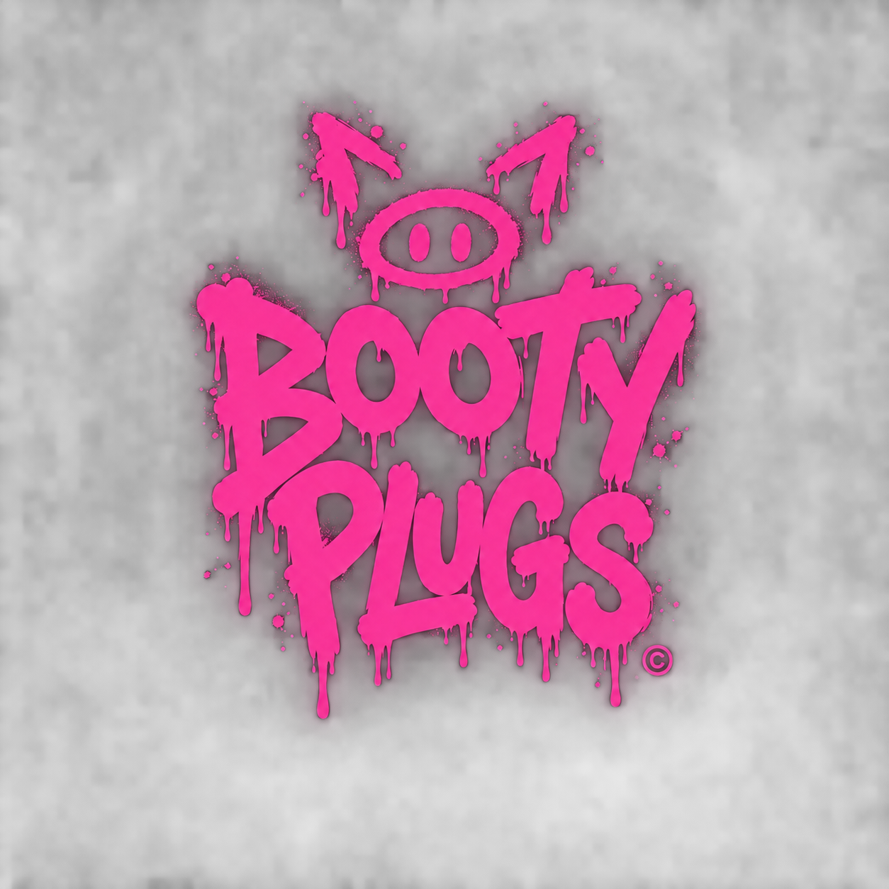 BOOTY PLUGs — pink graffiti lettering with pig tag and copyright